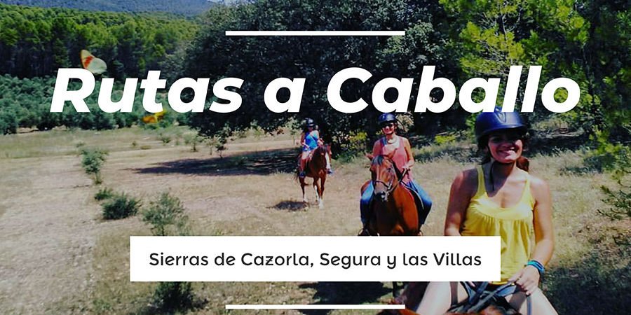 Rutas-Caballo-Sierras-Cazorla-Segura-villas